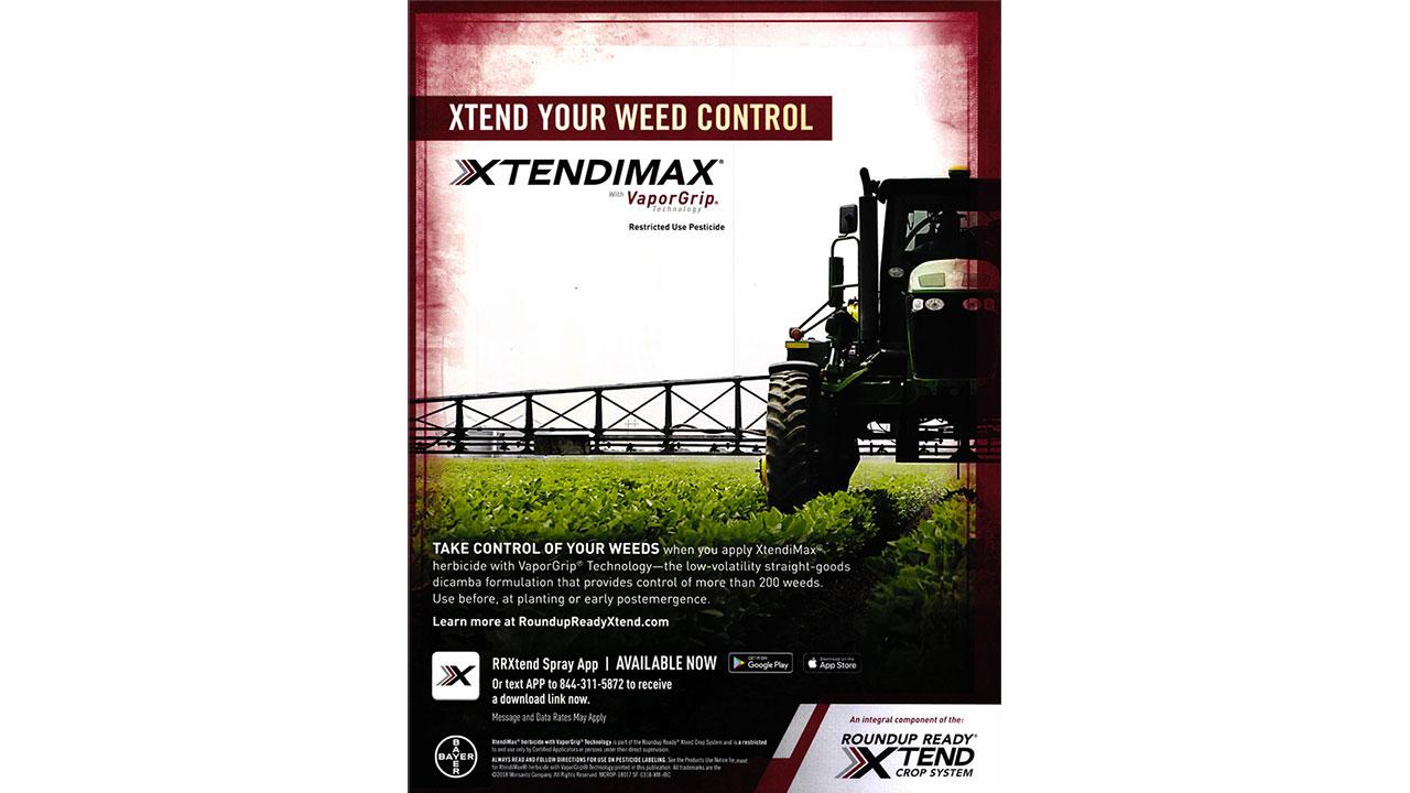 Advertisement for XtendiMax herbicide featuring a tractor in a field. Text emphasizes weed control with VaporGrip technology, and mentions availability and Roundup Ready Xtend Crop System.