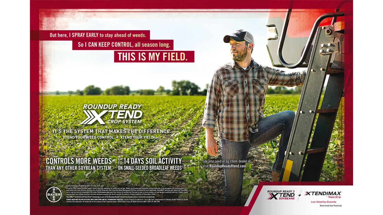 A farmer stands on a ladder in a soybean field, with text promoting Roundup Ready Xtend Crop System for weed control and yield improvement.