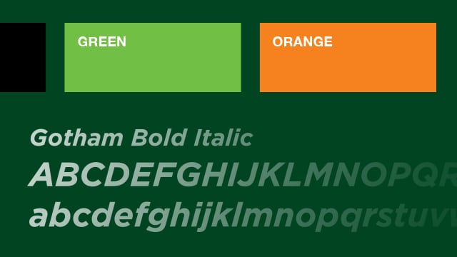 Color swatches labeled "Green" and "Orange" above italicized Gotham Bold alphabet in white on a dark green background.