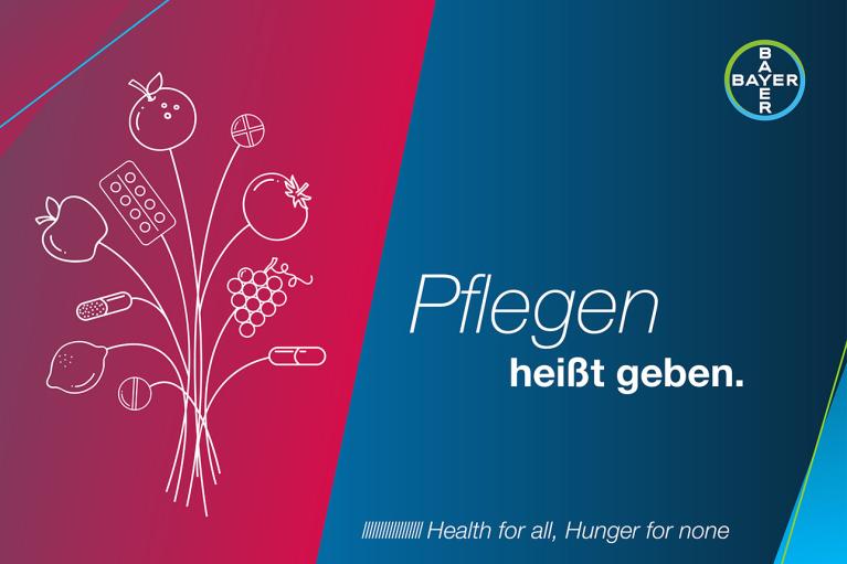 Health for all, Hunger for none - Pflegen heißt geben